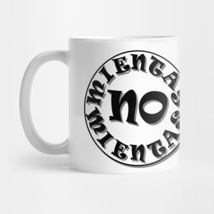 No Mientas Mug